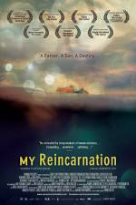 Watch My Reincarnation 123movies