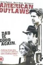 Watch American Outlaws 123movies