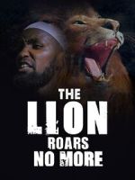 Watch The Lion Roars No More 123movies
