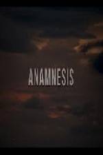 Watch Anamnesis 123movies