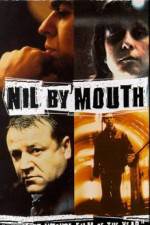 Watch Nil by Mouth 123movies