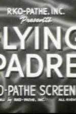 Watch The Seafarers Day of the Fight Flying Padre 123movies