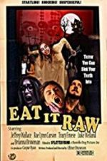 Watch Eat It Raw 123movies