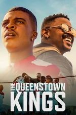 Watch The Queenstown Kings 123movies