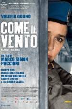 Watch Come il vento 123movies
