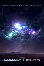 Watch The Marfa Lights - A UFO Disclosure with Serena DC 123movies