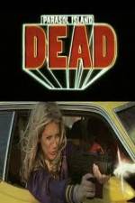 Watch Parasol Island Dead 123movies