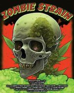 Watch Zombie Strain 123movies