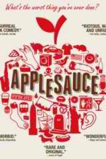 Watch Applesauce 123movies