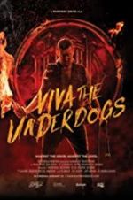 Watch Viva the Underdogs 123movies