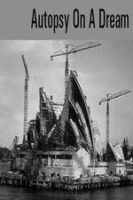 Watch Autopsy On A Dream 123movies