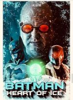 Watch Batman: Heart of Ice 123movies