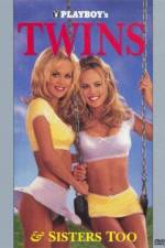Watch Playboy Twins & Sisters Too 123movies
