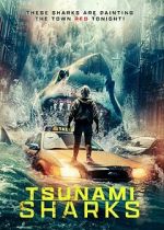 Watch Tsunami Sharks 123movies