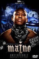 Watch Maino Unstoppable 123movies