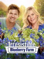 Watch The Irresistible Blueberry Farm 123movies