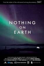 Watch Nothing on Earth 123movies