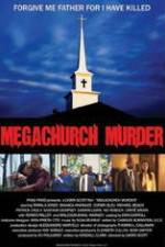 Watch Megachurch Murder 123movies