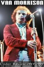 Watch Van Morrison: Under Review 1964-1974 123movies