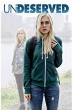 Watch Undeserved 123movies