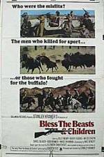 Watch Bless the Beasts & Children 123movies
