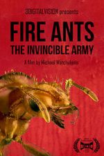Watch Fire Ants 3D: The Invincible Army 123movies