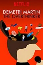 Watch Demetri Martin: The Overthinker 123movies