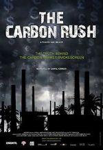 Watch The Carbon Rush 123movies