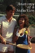 Watch Anatomy of a Seduction 123movies