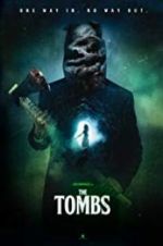 Watch The Tombs 123movies