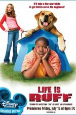 Watch Life Is Ruff 123movies