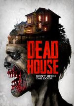 Watch Dead House 123movies