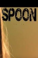 Watch Spoon 123movies