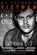 Watch My Fathers Vietnam 123movies