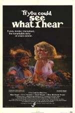 Watch If You Could See What I Hear 123movies