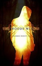 Watch The Woods Within 123movies