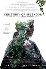 Watch Cemetery of Splendor 123movies
