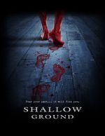 Watch Shallow Ground 123movies