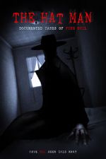 Watch The Hat Man: Documented Cases of Pure Evil 123movies