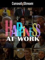 Watch Happiness at Work 123movies
