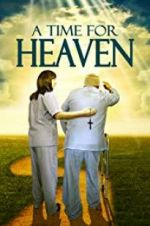 Watch A Time for Heaven 123movies