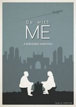 Watch Be with Me 123movies