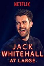 Watch Jack Whitehall: At Large 123movies