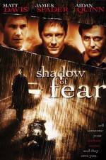 Watch Shadow of Fear 123movies