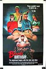 Watch Bloody Birthday 123movies