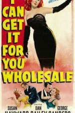 Watch I Can Get It for You Wholesale 123movies