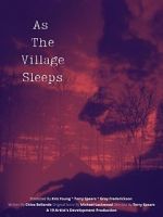 Watch As the Village Sleeps 123movies