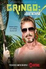 Watch Gringo The Dangerous Life of John McAfee 123movies