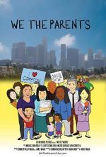 Watch We the Parents 123movies