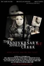 Watch The Anniversary at Shallow Creek 123movies